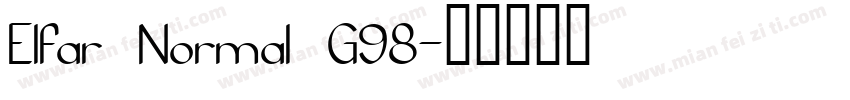 Elfar Normal G98字体转换